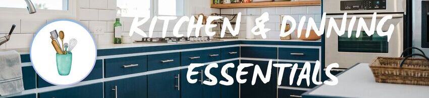 Kitchen & Dining Essentials